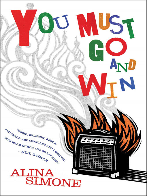 Title details for You Must Go and Win by Alina Simone - Available